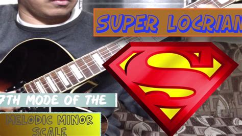 Super Locrian Scale Guitar Youtube