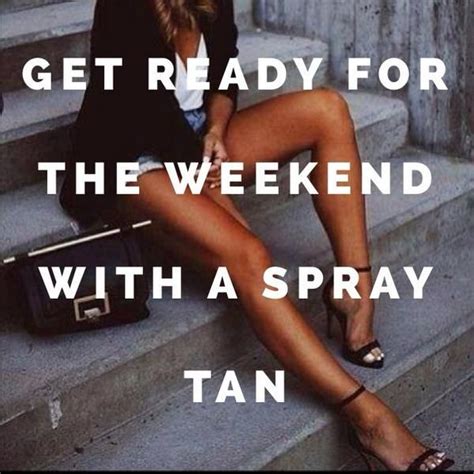look stunning this weekend and all week long with a gorgeous spray tan spraytan hamont