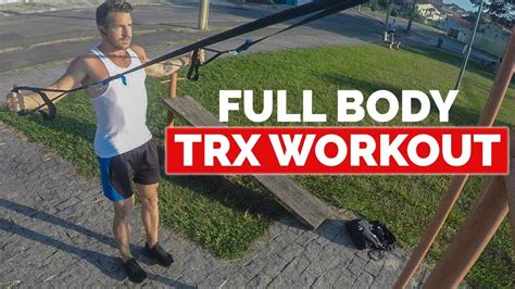 Full Body Trx Workout Follow Along Beginner And Advanced Edition