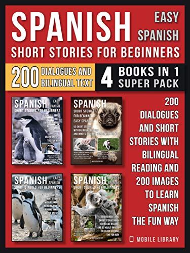 Amazon Spanish Short Stories For Beginners Easy Spanish 4 Books