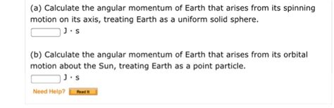 Solved Calculate The Angular Momentum Of Earth That Arises