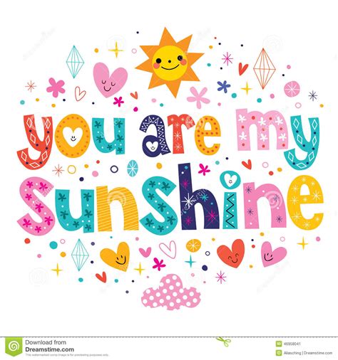 We did not find results for: You Are My Sunshine Stock Vector - Image: 46958041