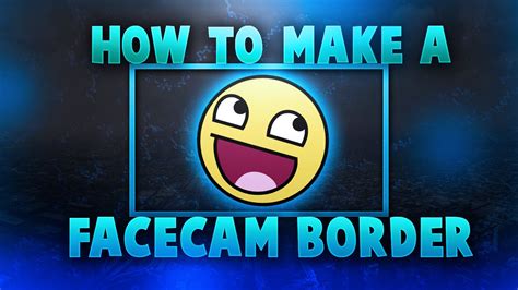 Simple How To Make A Face Cam Border With Photoshop 2016 Youtube