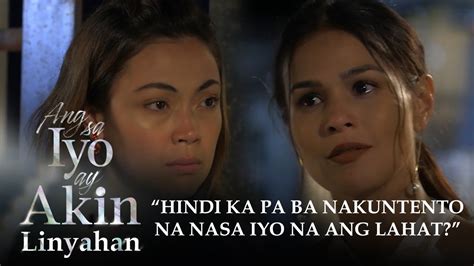 ang sa iyo ay akin linyahan episode 1 youtube