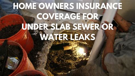 Homeowners insurance cover plumbing leaks. Home Owners Insurance Coverage for Under Slab Sewer or Water Leaks - YouTube