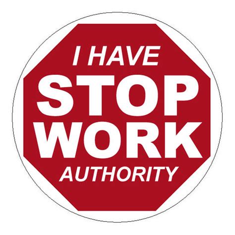 Stop Work Authority Hard Hat Sticker 2 2 Inch Circle Construction