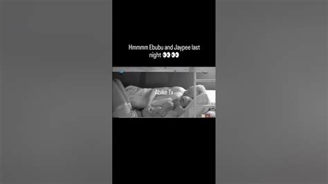 Ebubu And Jaypee Live Sex Big Brother Titans Bigbrothernaijaofficial Youtube