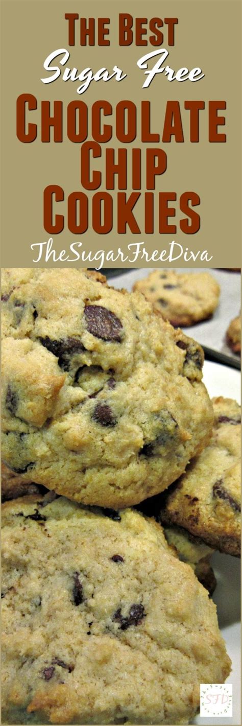 Terrific plain or with candies in them. The Best Sugar Free Chocolate Chip Cookies Recipe