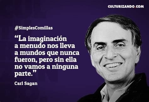 Grandes Científicos ¿quién Fue Carl Sagan Frases Carl Sagan