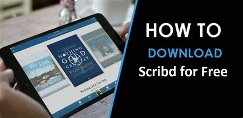 How To Download Scribd For Free