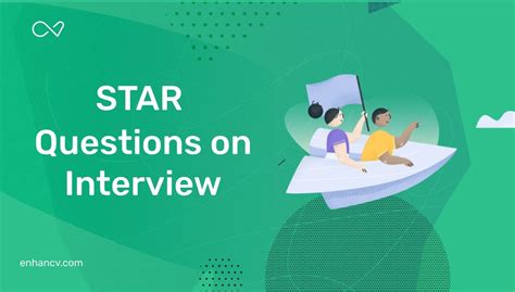 10 Star Questions And How To Answer Them Enhancv