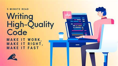 Quality Code Using Make It Work Make It Right Make It Fast