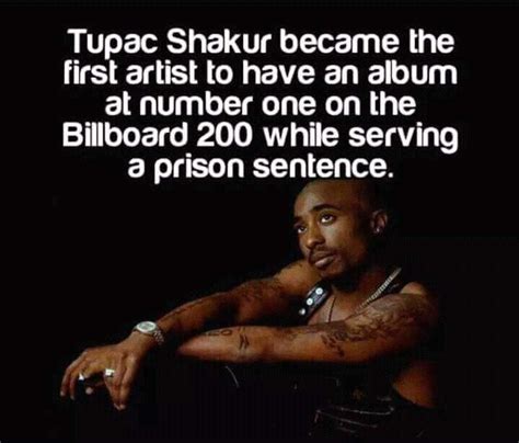 Tupac Shakur Facts Tupac Shakur Tupac Rapper Quotes