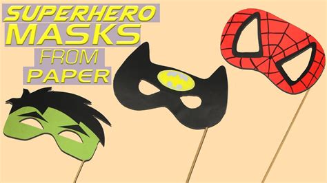 Diy Superhero Mask Tutorial How To Make Superhero Masks Craft Out Of