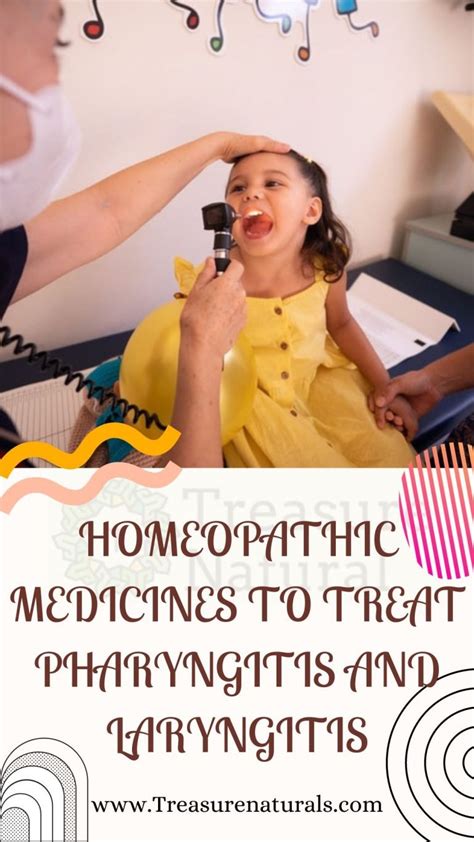 Homeopathic Medicines To Treat Pharyngitis And Laryngitis Treasurenatural