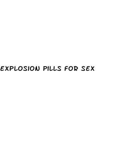 Explosion Pills For Sex Ecptote Website