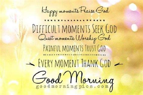 Good Morning Quote Happy Moments Praise God