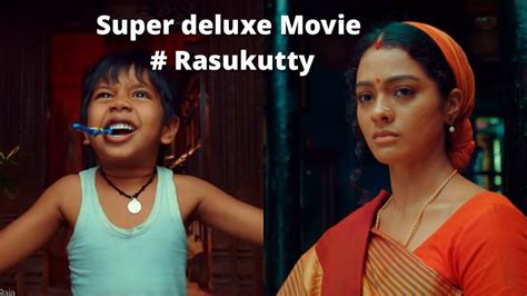 A couple tries to dispose of a dead body; Rasukutty Super deluxe actors rasukutty || Best movie best ...