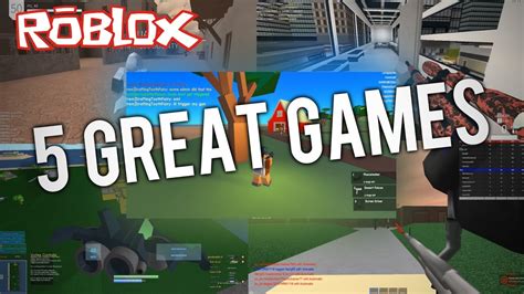 5 Great Games In Roblox Youtube