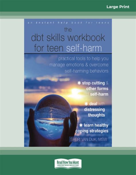 The Dbt Skills Workbook For Teen Self Harm Practical Tools To Help You