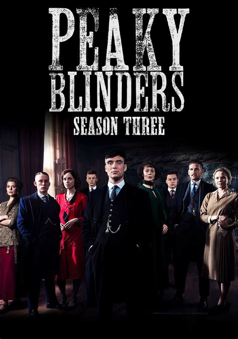 Peaky Blinders Season 3 Peaky Blinders Season Peaky Blinders Peaky Blinders Poster
