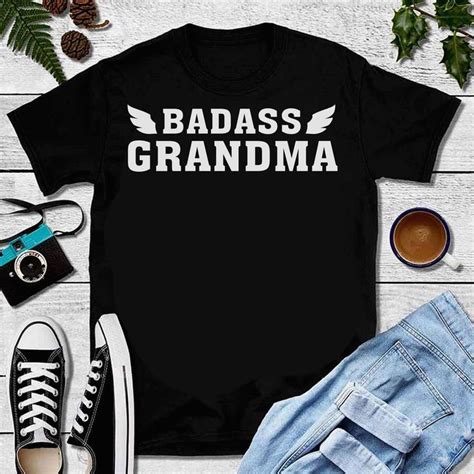 Check spelling or type a new query. Badass Grandma | Grandma quotes, Grandma gifts, Great t shirts