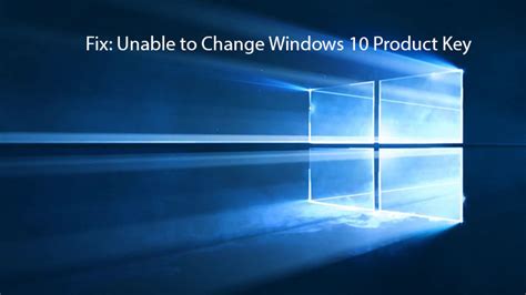 Guide To Change Windows 10 Product Key Complete Tutorial