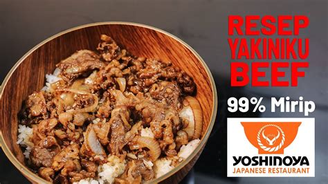 Resep chicken teriyaki ala yoshinoya 100% bahan lokal. Resep : Yakiniku Beef 99% sama dengan Yoshinoya - YouTube