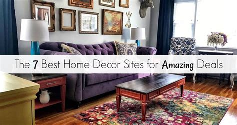 This way, you can easily compare stores and products to ensure you find the best price and the right. The 7 Best Home Decor Sites for Amazing Deals for a ...