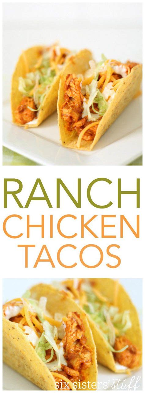 See related links to what you are looking for. Easy Ranch Chicken Tacos from SixSistersStuff.com. So easy ...