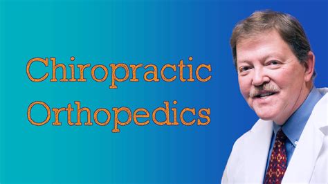 Chiropractic Orthopedics Youtube