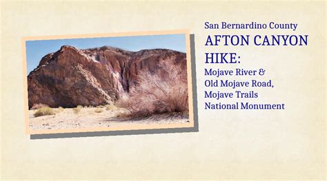 Hiking The Golden State San Bernardino County Afton Canyon Hike