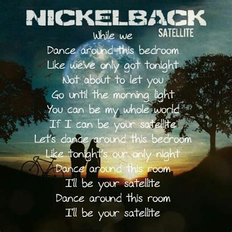 We're just dancing on the floor i keep falling for you we're just dancing in the rain. I'll be your satellite...😍 | Lyrics, Satellites, Lets dance