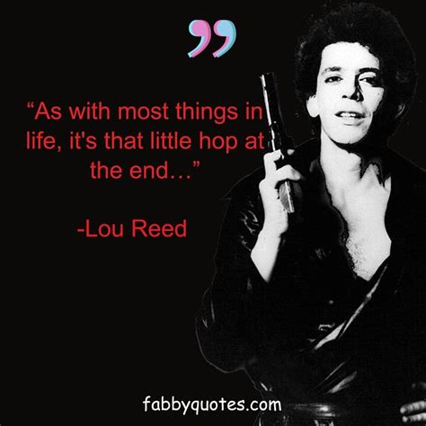 Lou Reed 14 Quotes To Walk On The Wild Side