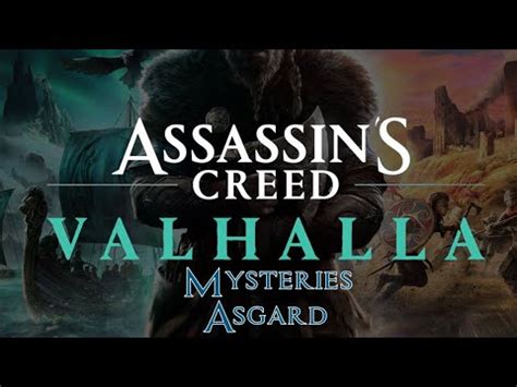 Assassins Creed Valhalla Mysteries Asgard Youtube