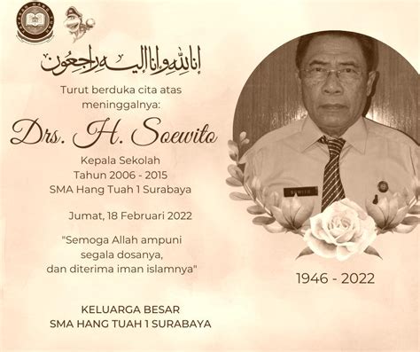Ucapan Duka Cita Atas Meninggalnya Bapak Drs H Soewito Kepala Sma Hang Tuah 1 Surabaya