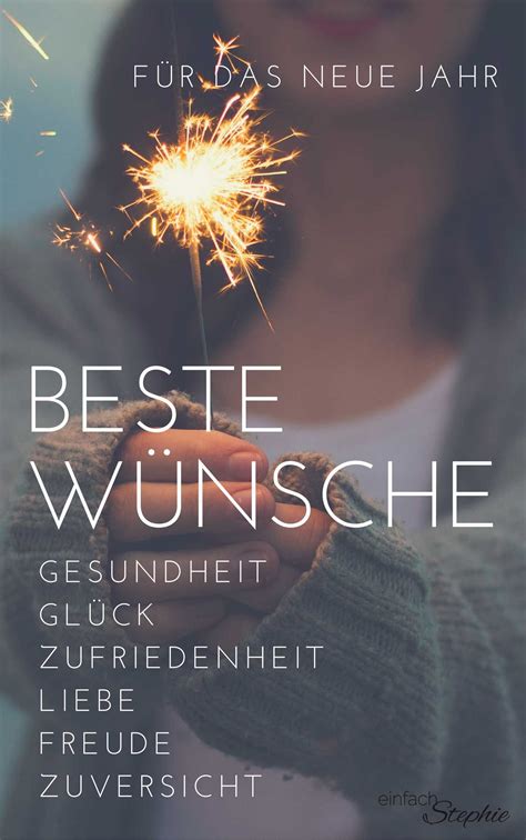 whatsapp silvestergrüße and neujahrswünsche kostenlos ⋆ einfach stephie zitate neujahr frohes