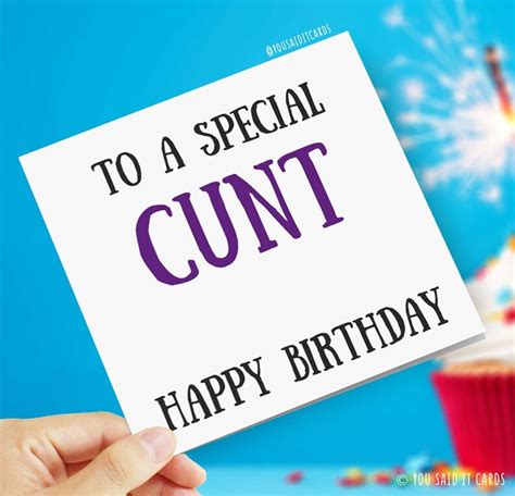 To A Special Cunt Happy Birthday Funny Rude And Offensive Etsy Uk