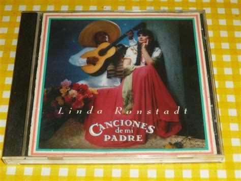 Linda Ronstadt Cd Canciones De Mi Padre Importado Usa 1987 Mercadolibre