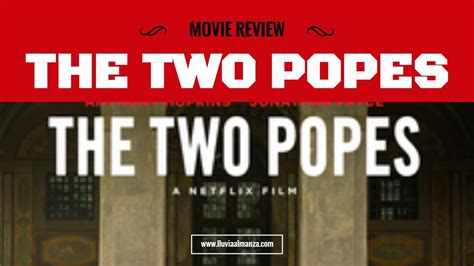 Movie Review The Two Popes Youtube