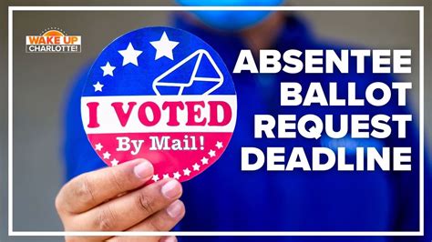 Absentee Ballot Request Deadline For North Carolina Primary