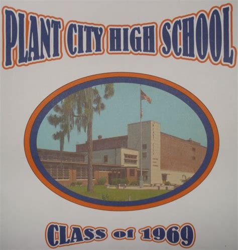 Plant City High School Class Of 69 Plant City Fl