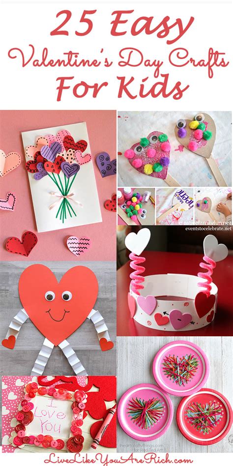 25 Easy Valentines Day Crafts For Kids Live Like You