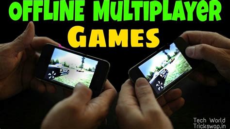 Top 23 Multiplayer Games Android Ios Via Bluetooth Local Wifi The