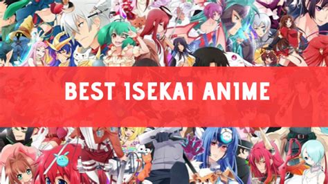 Los mejores animes de Isekai para ver en incluye el próximo anime de Isekai en