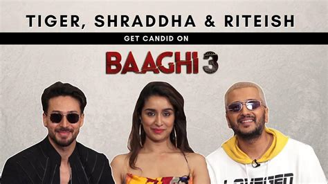 BAAGHI 3 Tiger Shroff Shraddha Kapoor And Riteish Deshmukh S