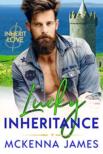 Lucky Inheritance Inherit Love Book 5 Ebook James Mckenna Amazon