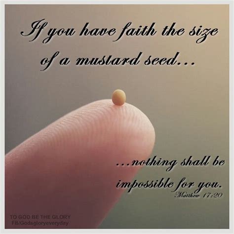 Faith The Size Of A Mustard Seed Mustard Seed Faith Quote Christian