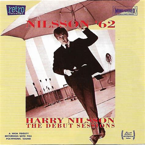 Harry Nilsson Nilsson 62 The Debut Sessions Discogs