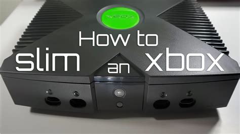 How To Slim An Original Xbox Console Youtube